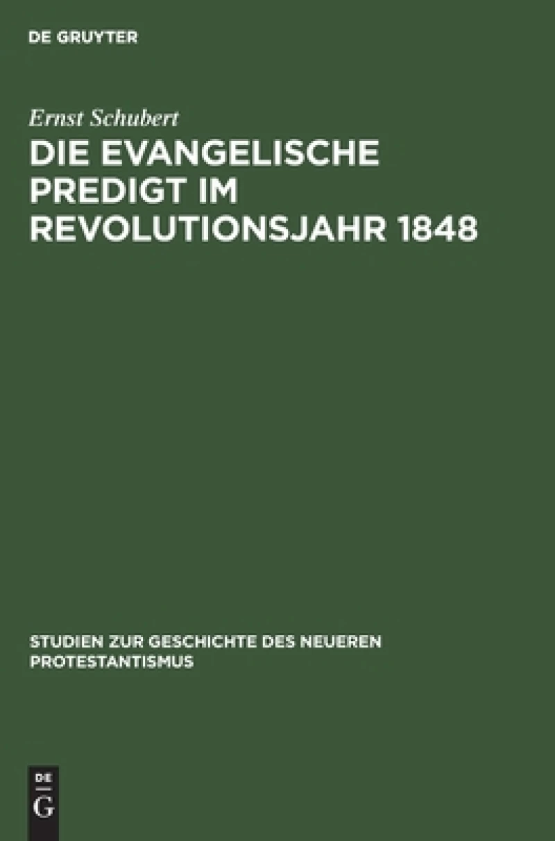 Die evangelische Predigt im Revolutionsjahr 1848