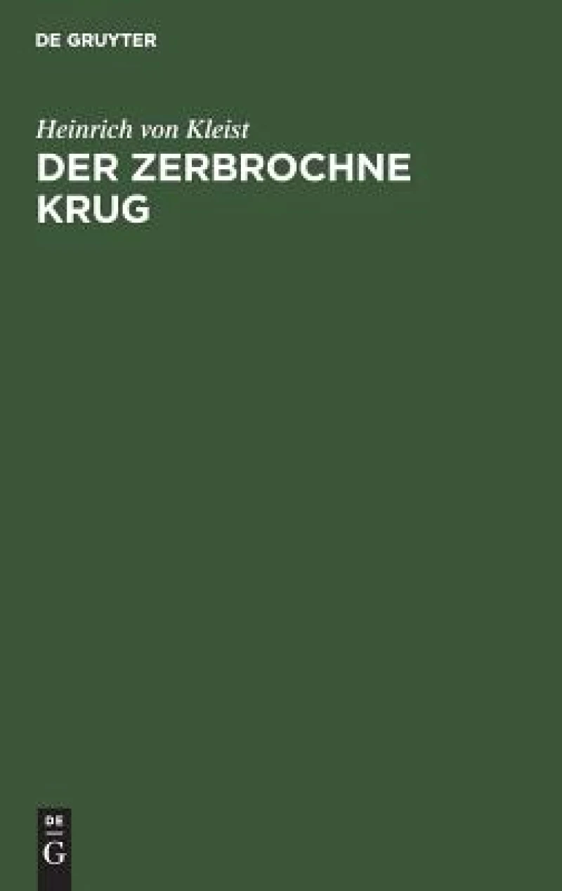 Der Zerbrochne Krug