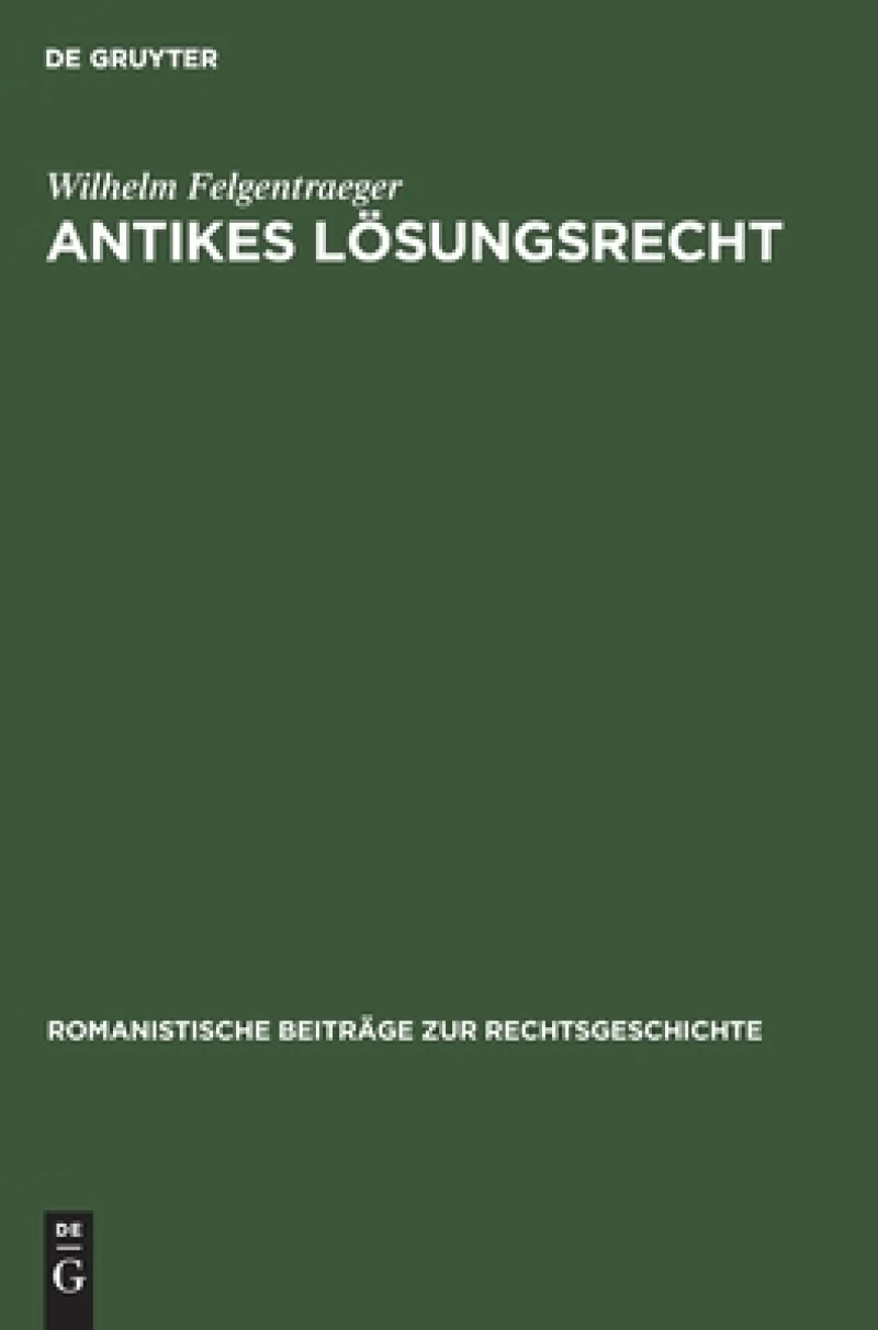 Antikes Lösungsrecht