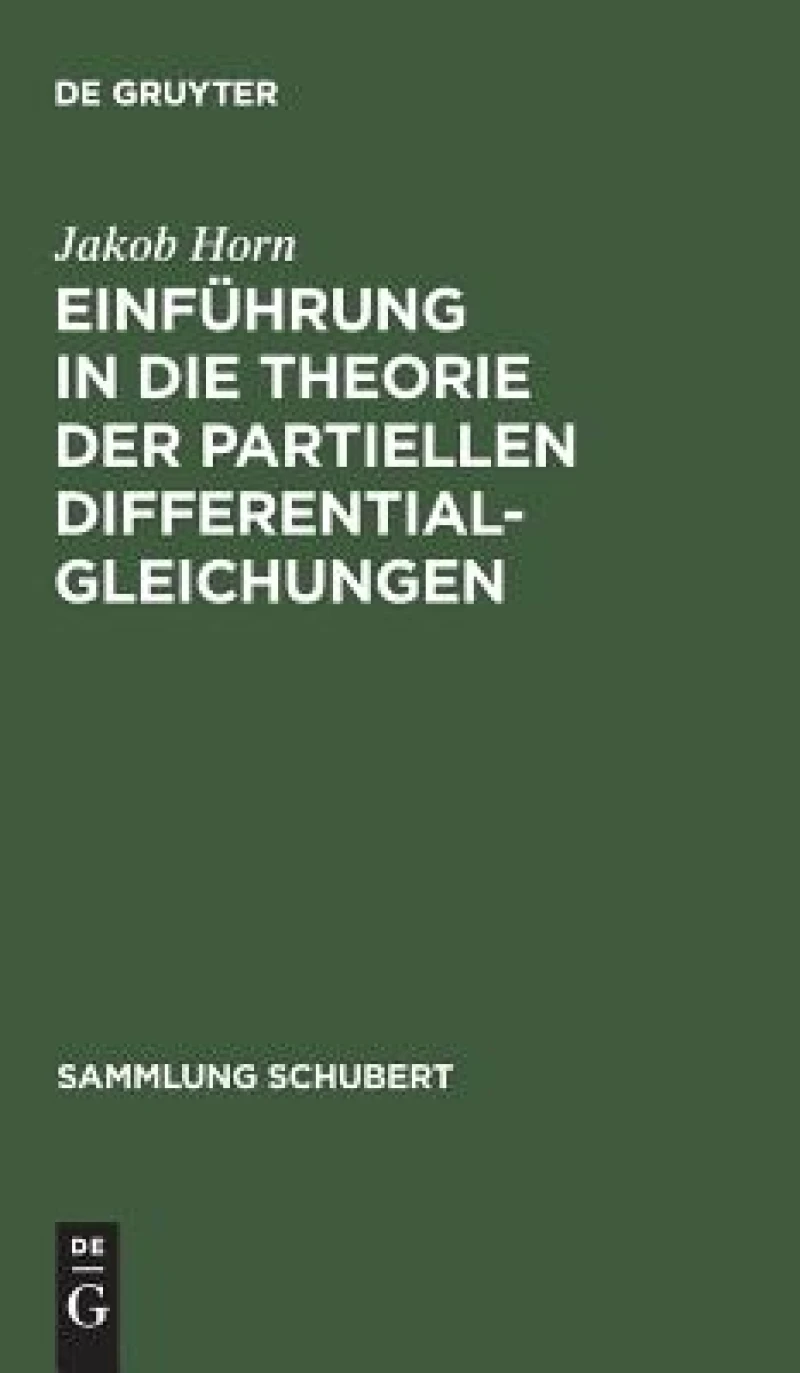 Einführung in Die Theorie Der Partiellen Differentialgleichungen