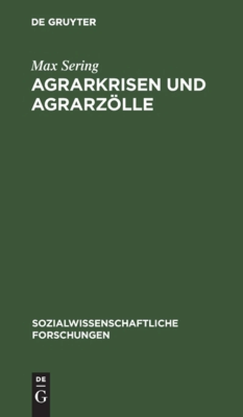 Agrarkrisen Und Agrarzölle