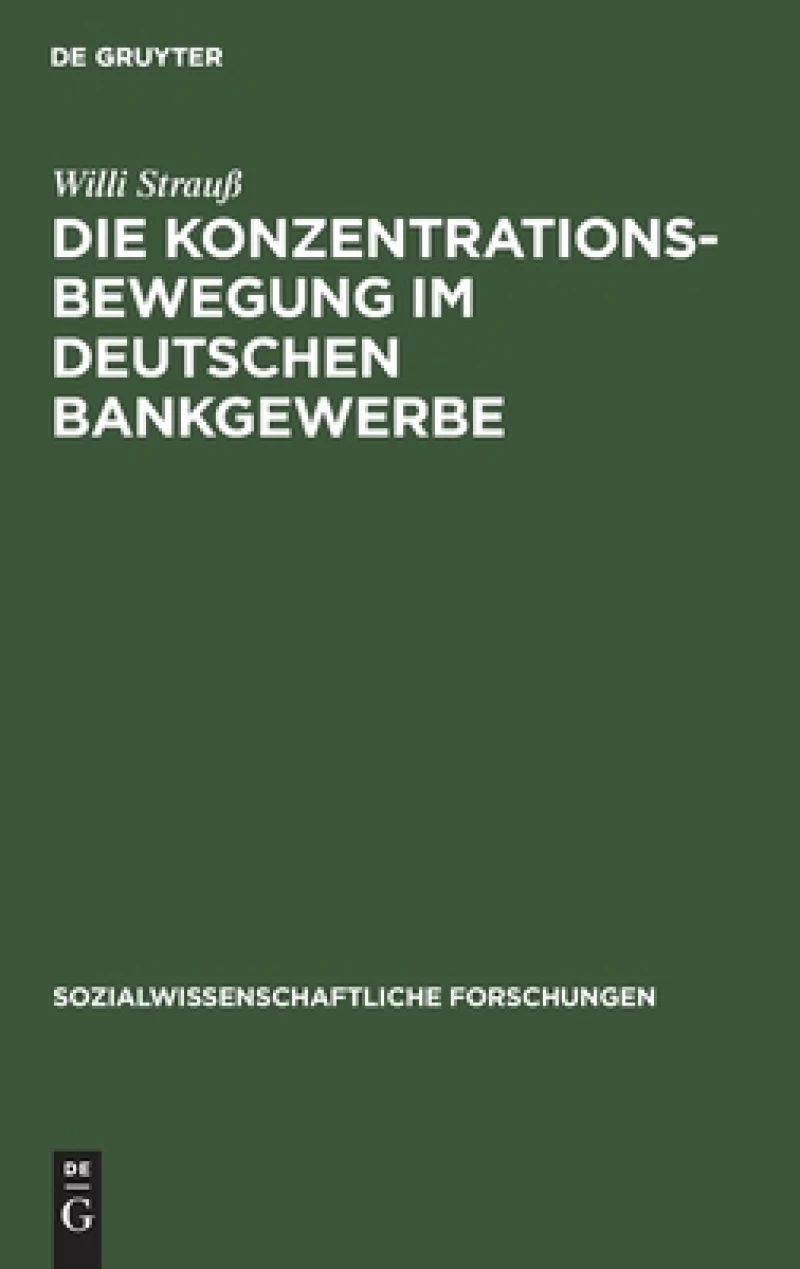 Konzentrationsbewegung im deutschen Bankgewerbe