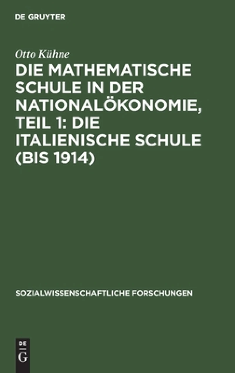 mathematische Schule in der Nationalökonomie, Teil 1: Die italienische Schule (bis 1914)