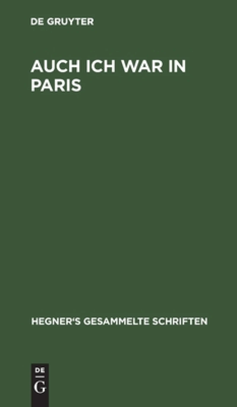 Auch ich war in Paris