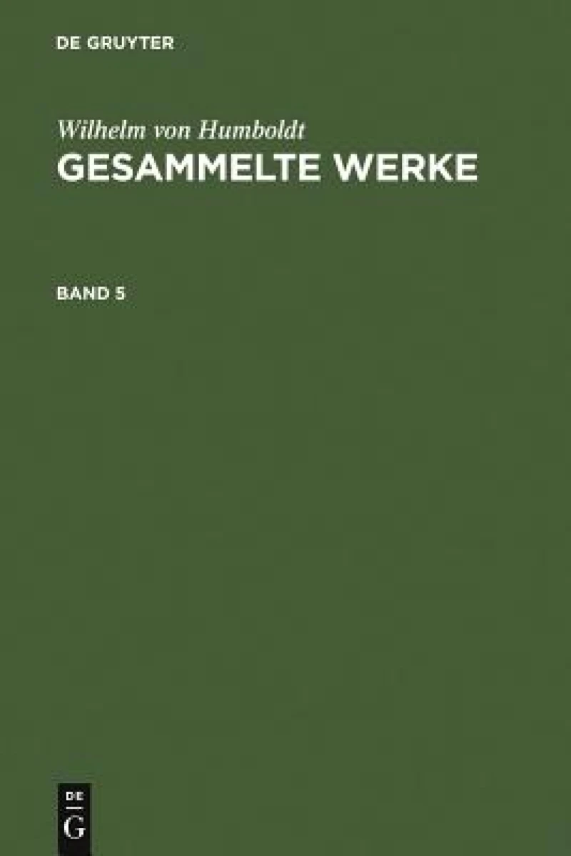 Gesammelte Werke. Band 5