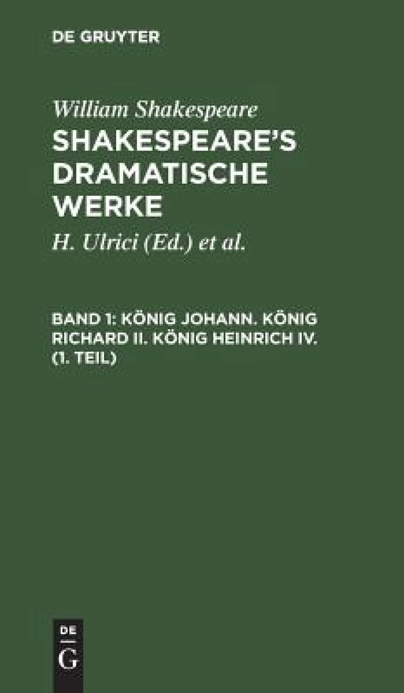 König Johann. König Richard II. König Heinrich IV. (1. Teil)