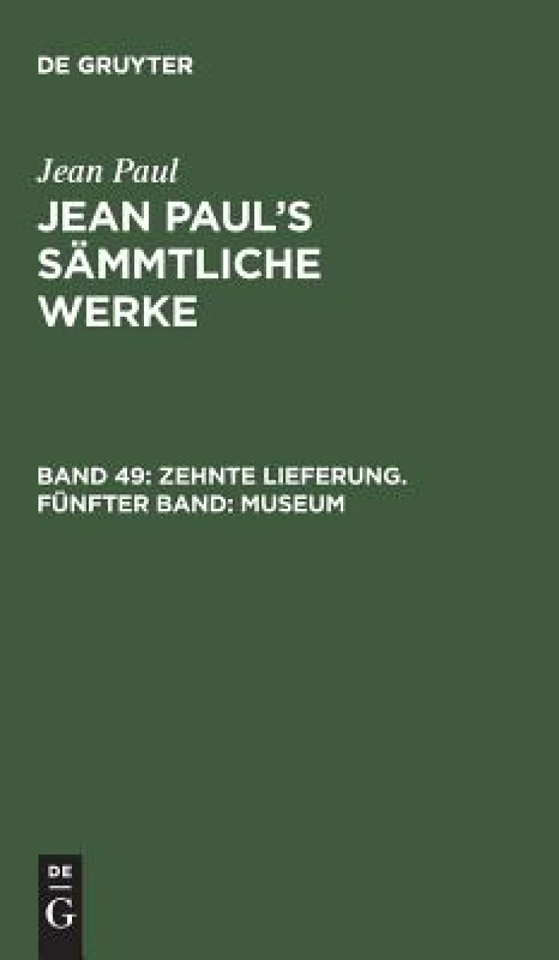 Zehnte Lieferung. Fünfter Band: Museum