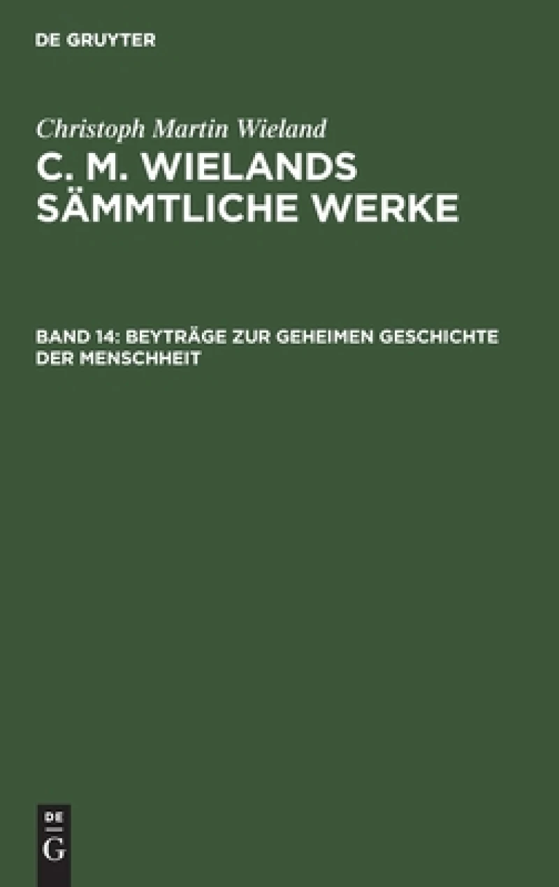 Beyträge zur geheimen Geschichte der Menschheit
