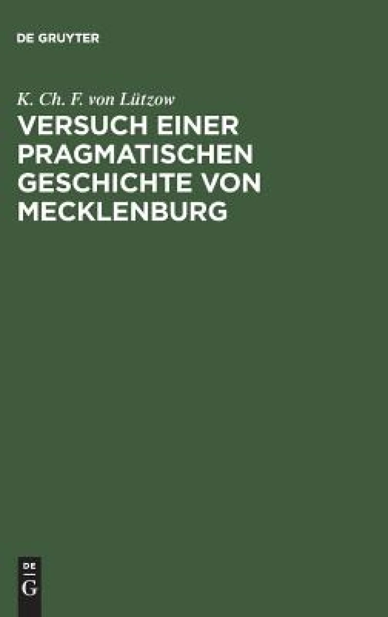 Versuch einer pragmatischen Geschichte von Mecklenburg