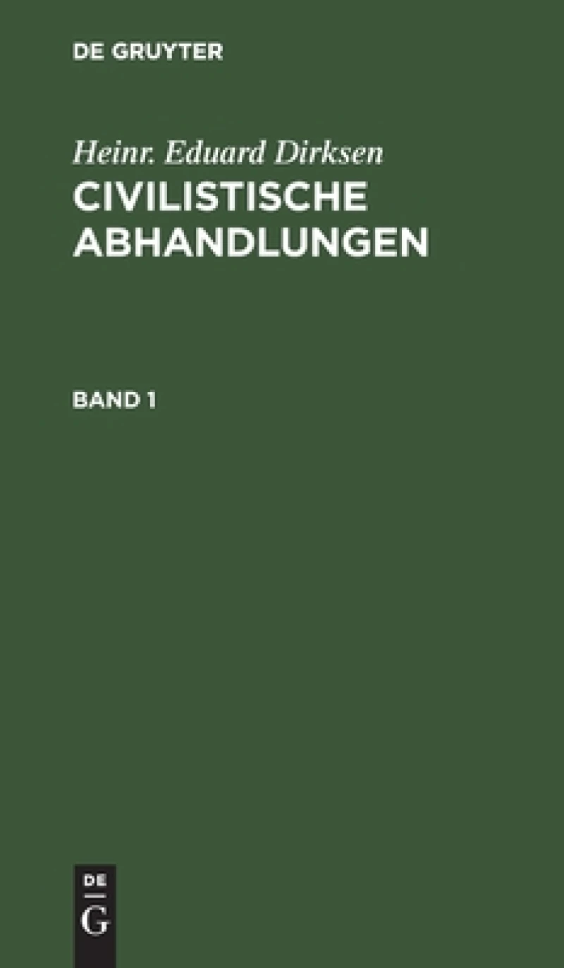 Civilistische Abhandlungen. Band 1