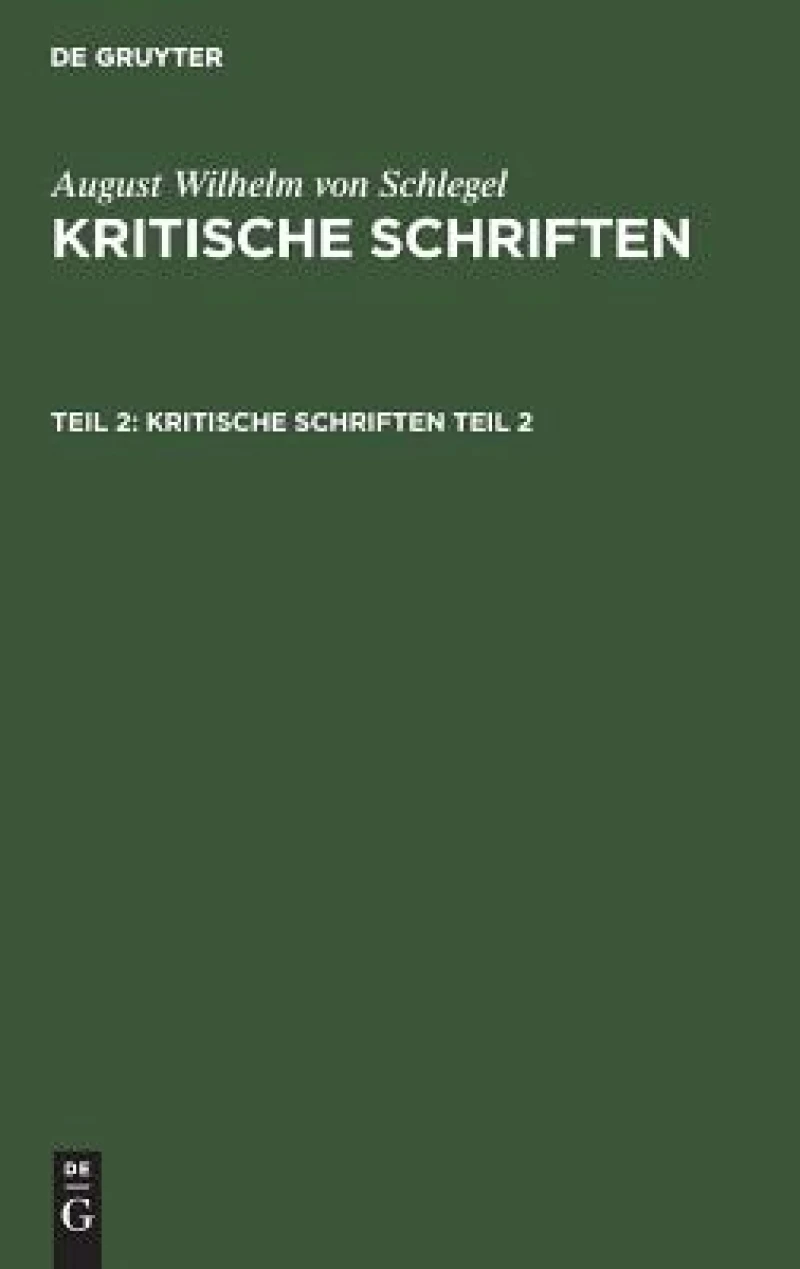 Kritische Schriften. Teil 2