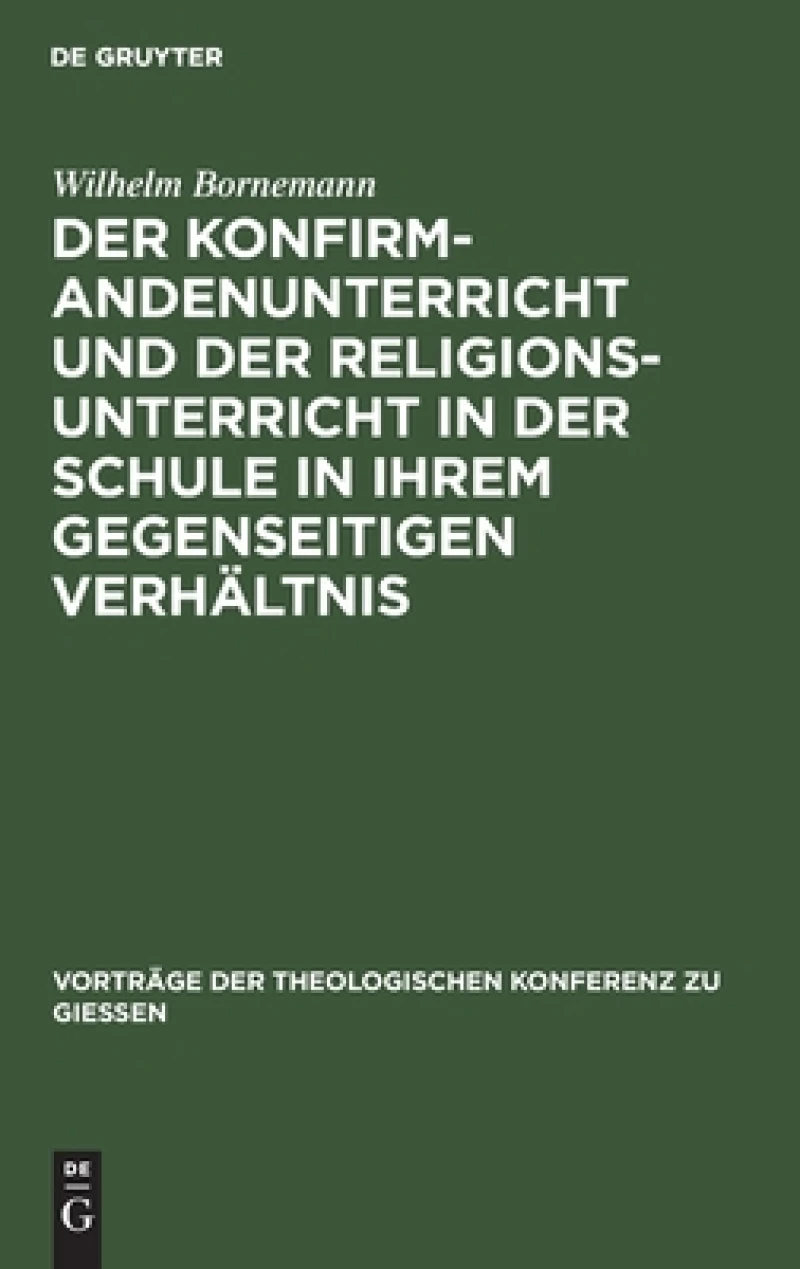 Konfirmandenunterricht und der Religionsunterricht in der Schule in ihrem gegenseitigen Verhältnis