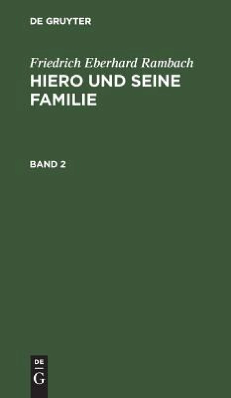 Hiero und seine Familie. Band 2