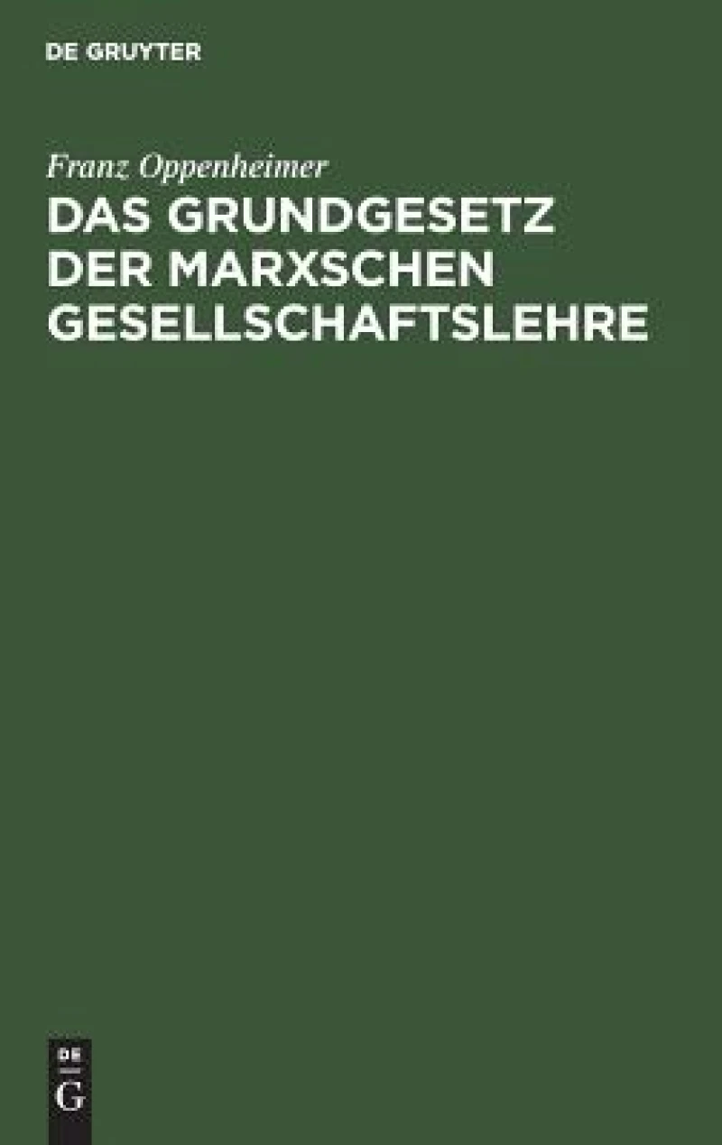 Grundgesetz der Marxschen Gesellschaftslehre