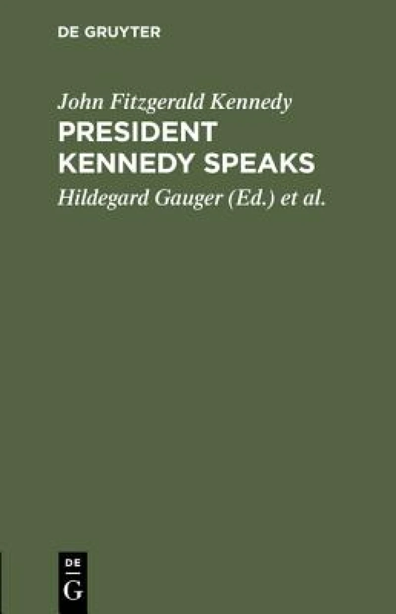President Kennedy Speaks
