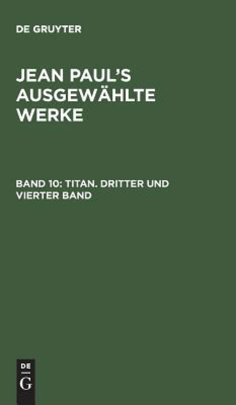Titan. Dritter und vierter Band