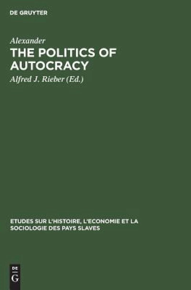 The politics of autocracy