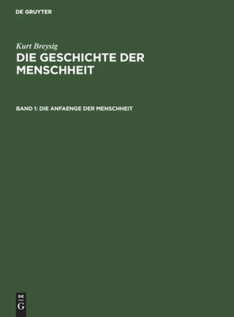 Die Anfaenge der Menschheit