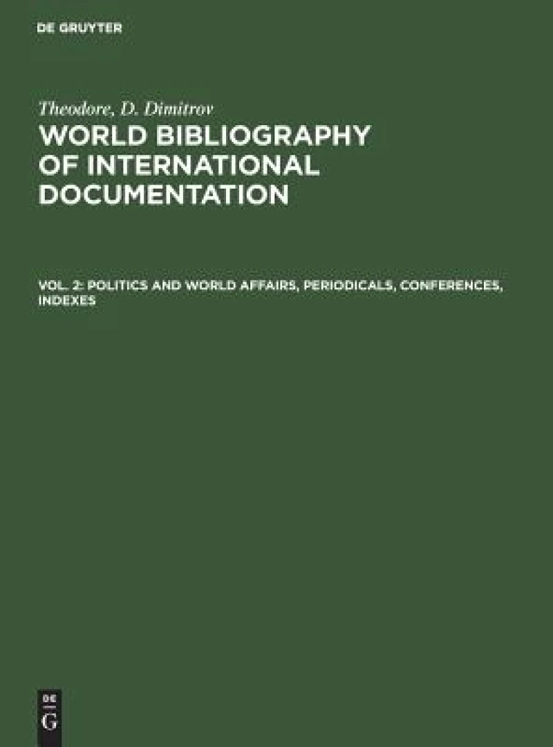 Politics and World Affairs, Periodicals, Conferences, Indexes