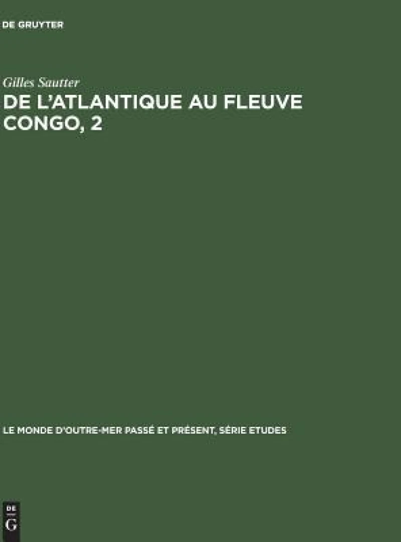 De l''Atlantique au fleuve Congo, 2