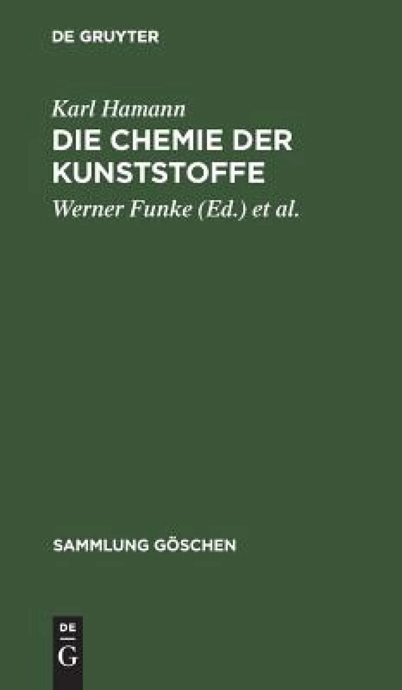 Die Chemie Der Kunststoffe
