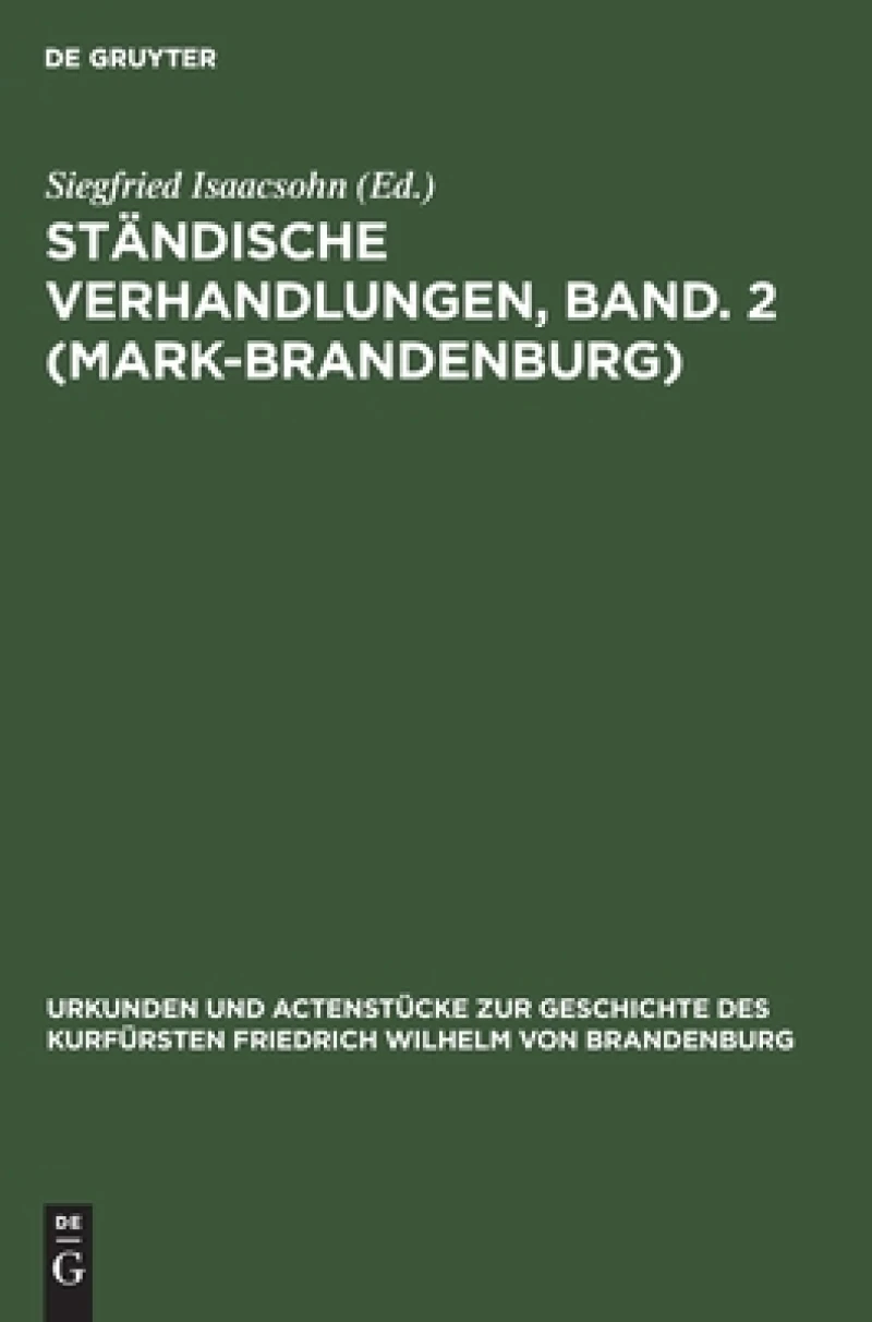 Ständische Verhandlungen, Band. 2 (Mark-Brandenburg)