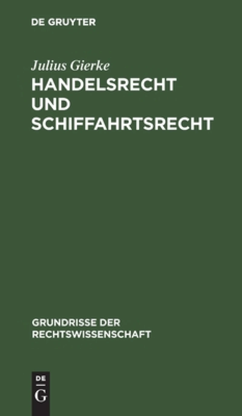 Handelsrecht und Schiffahrtsrecht