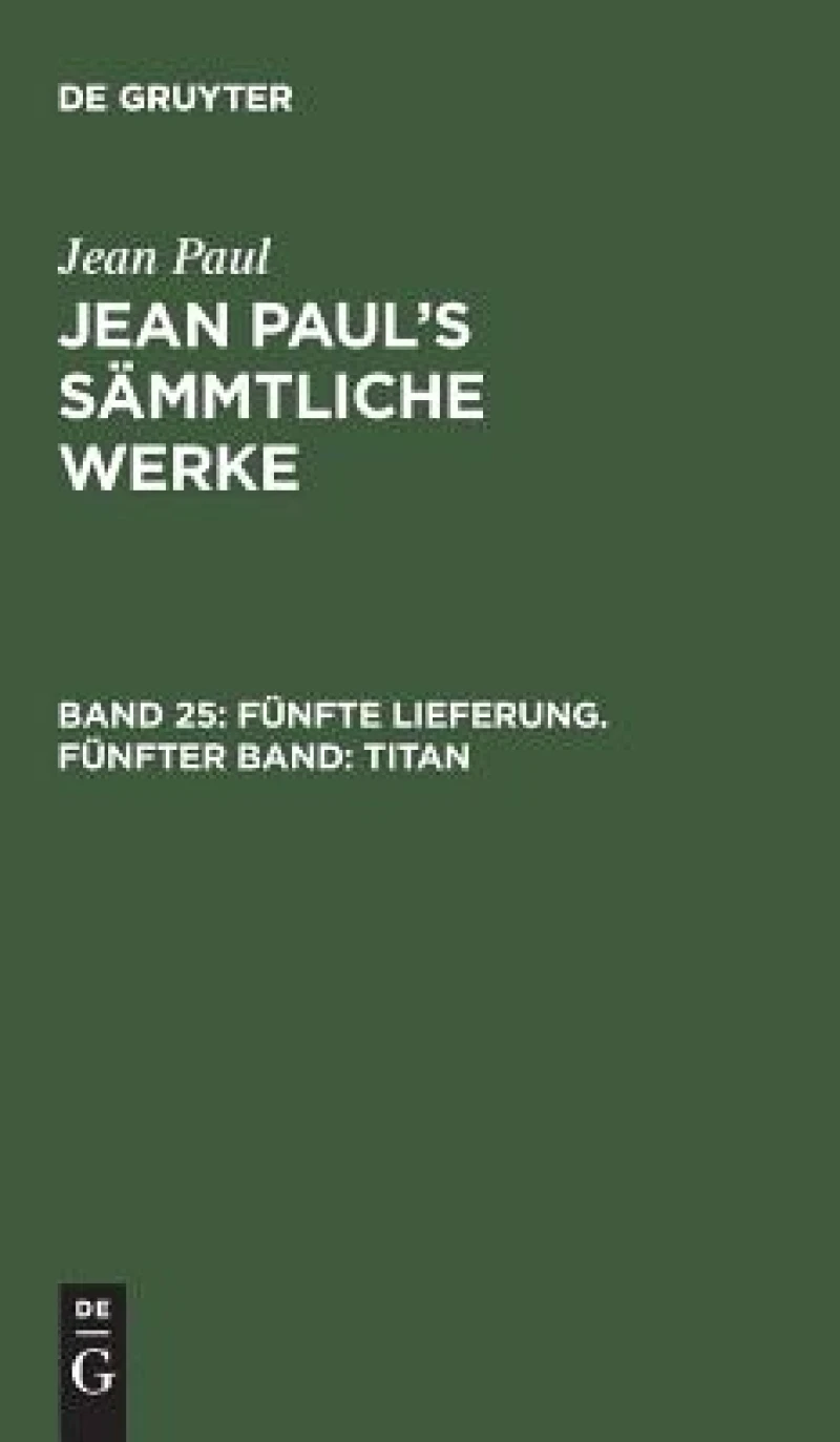 Fünfte Lieferung. Fünfter Band: Titan