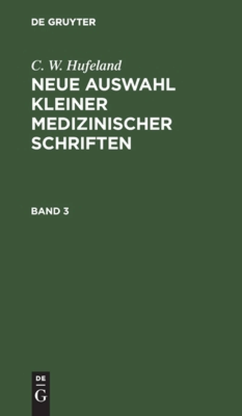 Neue Auswahl kleiner medizinischer Schriften. Band 3