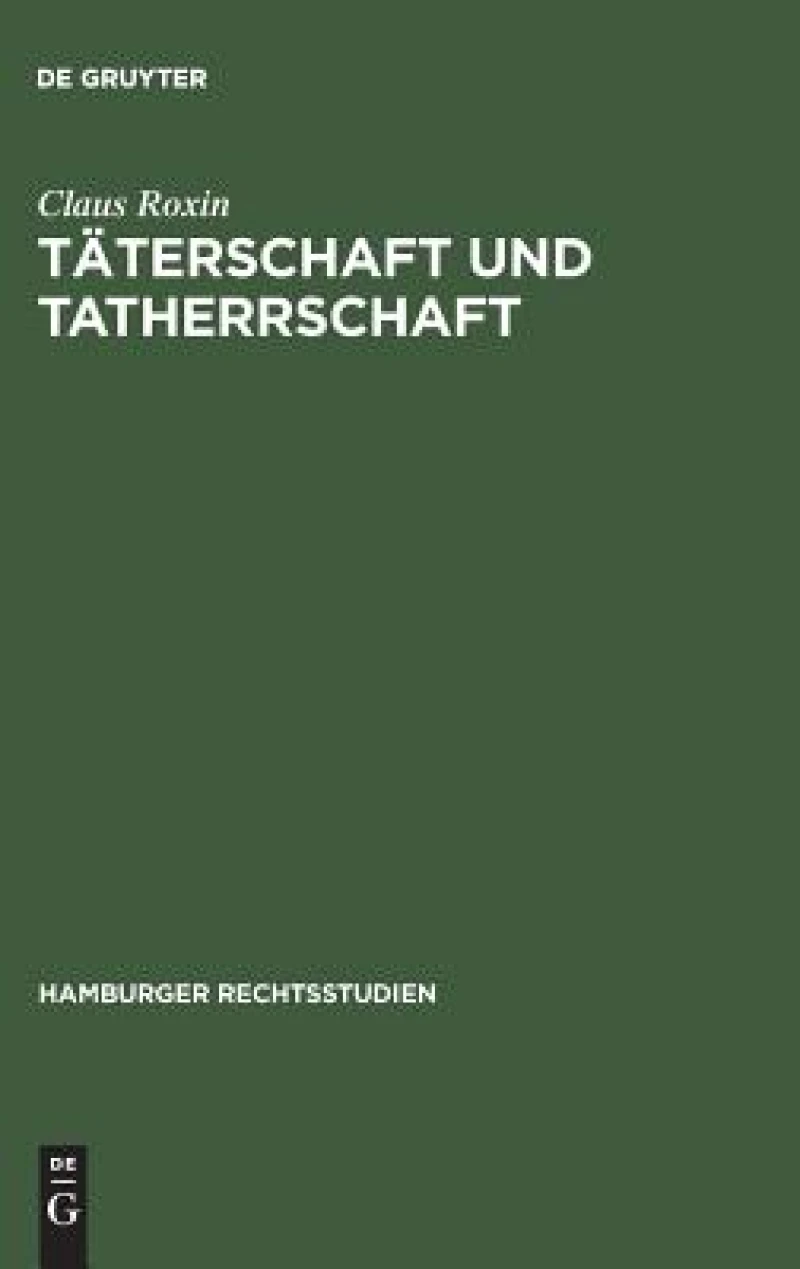 Täterschaft und Tatherrschaft