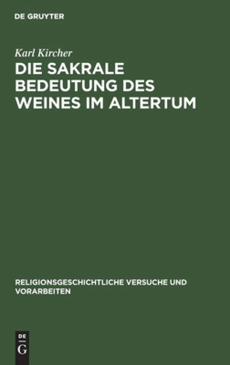 sakrale Bedeutung des Weines im Altertum