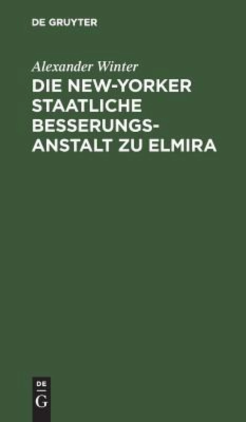 New-Yorker Staatliche Besserungsanstalt zu Elmira