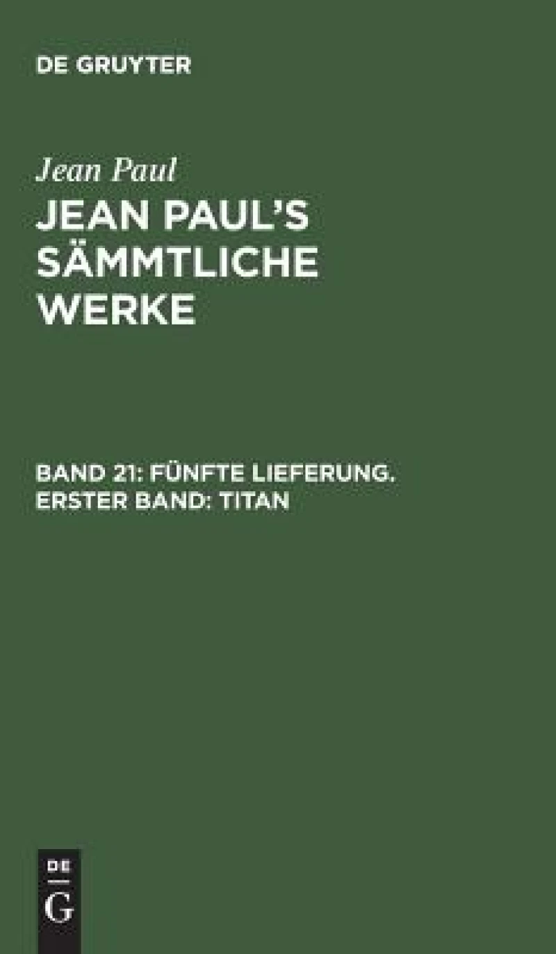 Fünfte Lieferung. Erster Band: Titan
