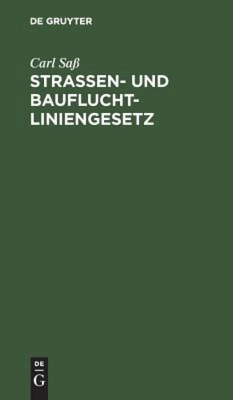 Strassen- und Baufluchtliniengesetz
