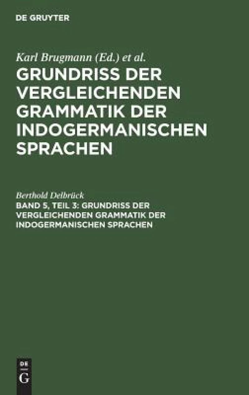 Vergleichende Syntax der indogermanische Sprachen, Teil 3