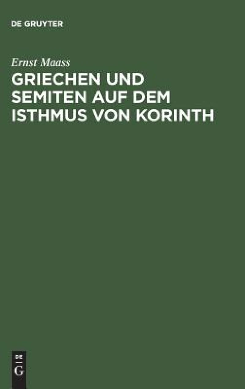 Griechen Und Semiten Auf Dem Isthmus Von Korinth
