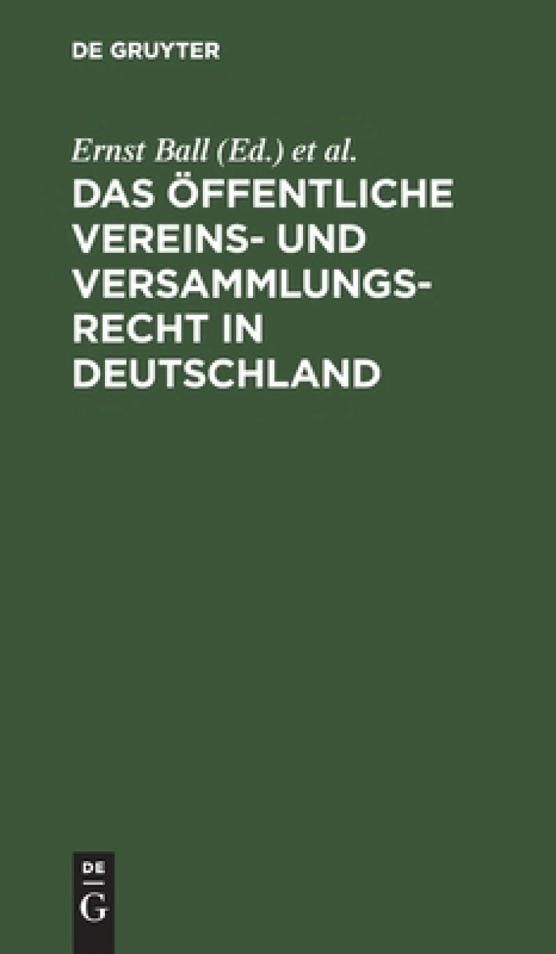 öffentliche Vereins- und Versammlungsrecht in Deutschland