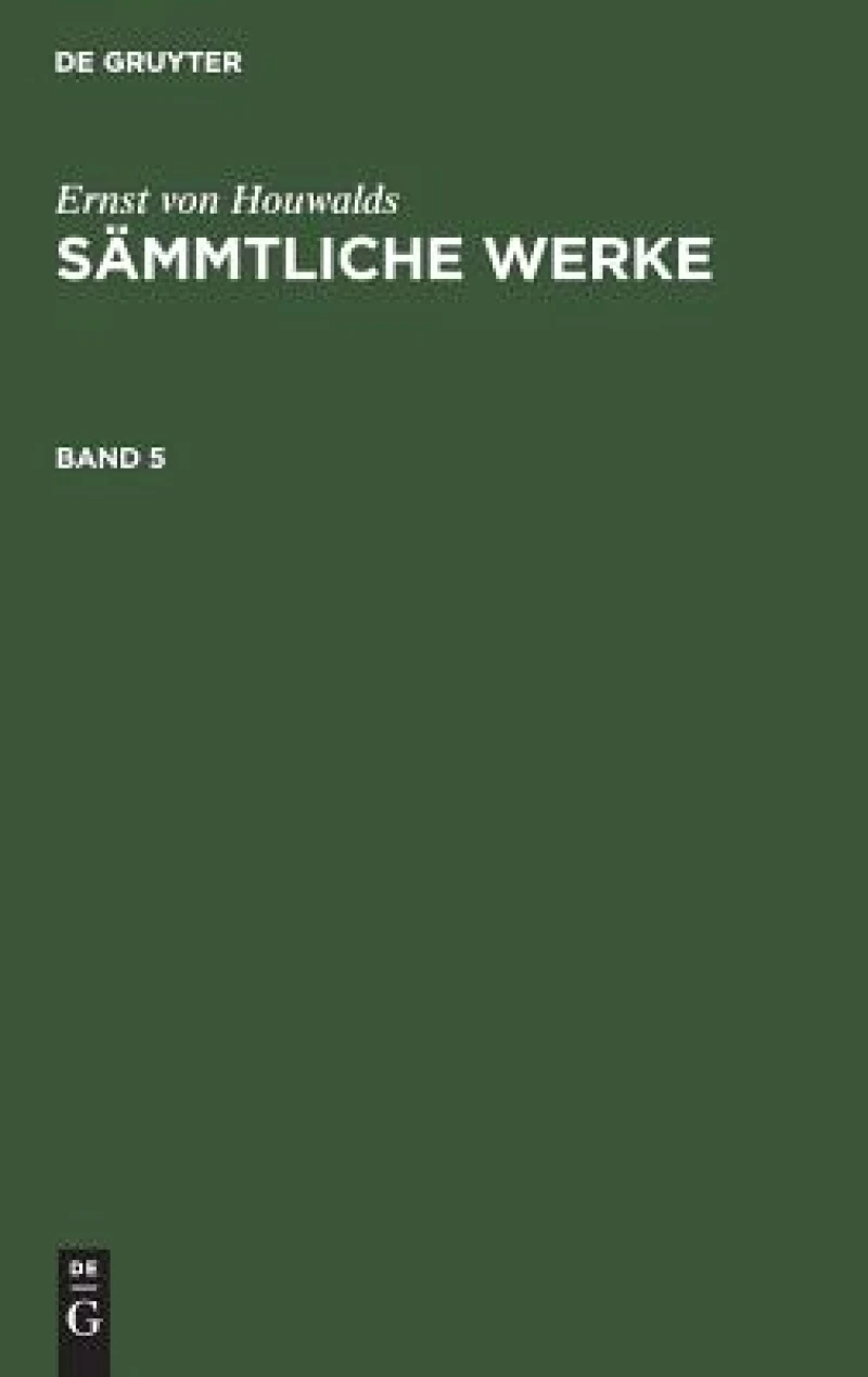 Sämmtliche Werke. Band 5