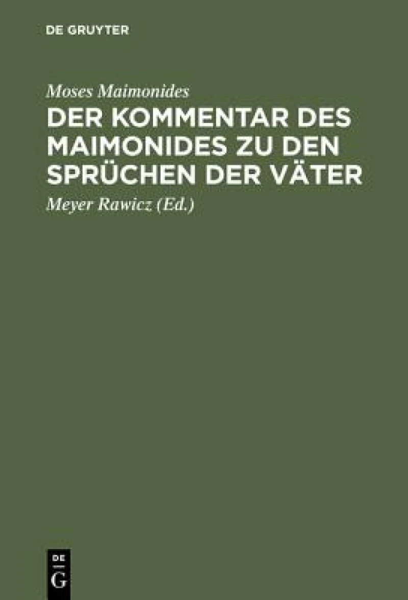 Kommentar des Maimonides zu den Sprüchen der Väter