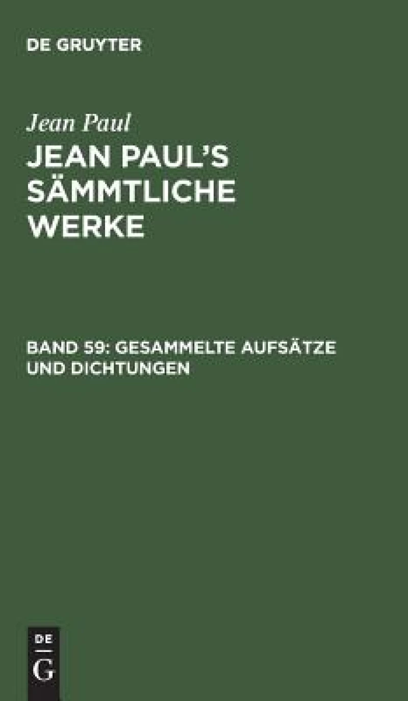 Gesammelte Aufsätze und Dichtungen