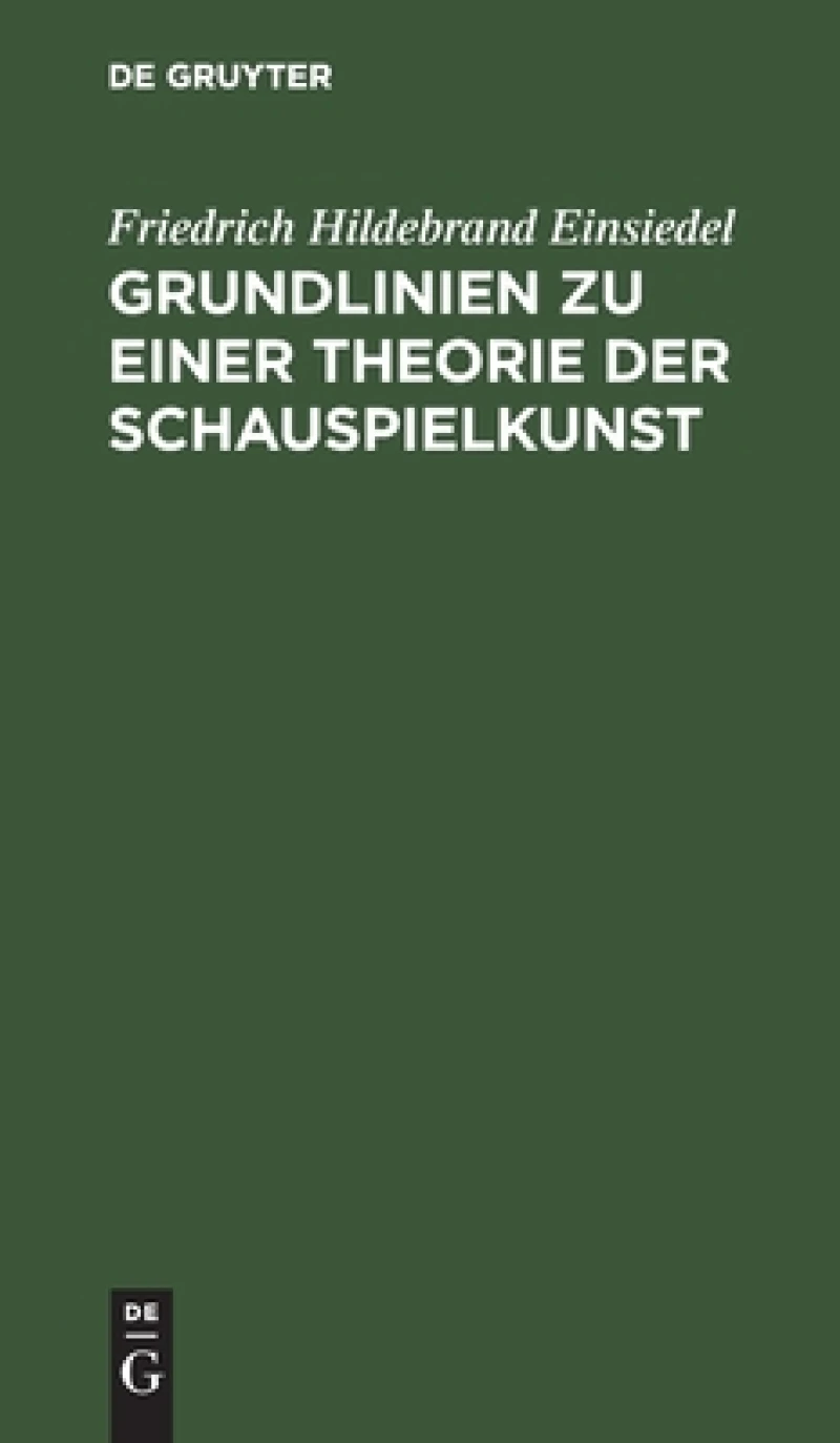 Grundlinien zu einer Theorie der Schauspielkunst
