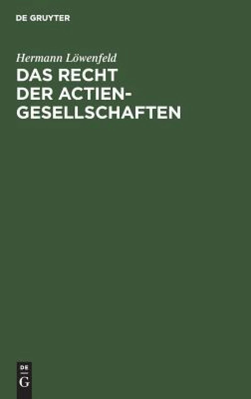 Recht der Actien-Gesellschaften