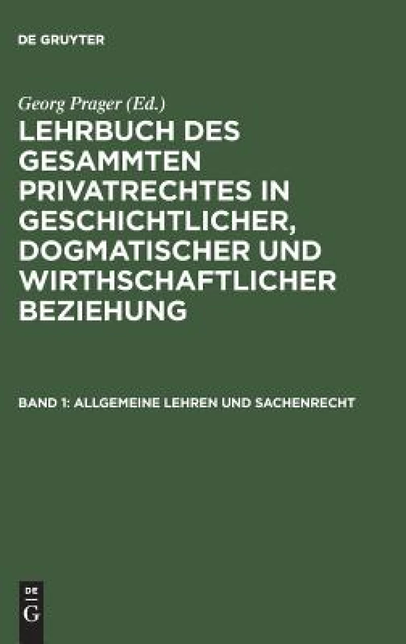 Allgemeine Lehren und Sachenrecht