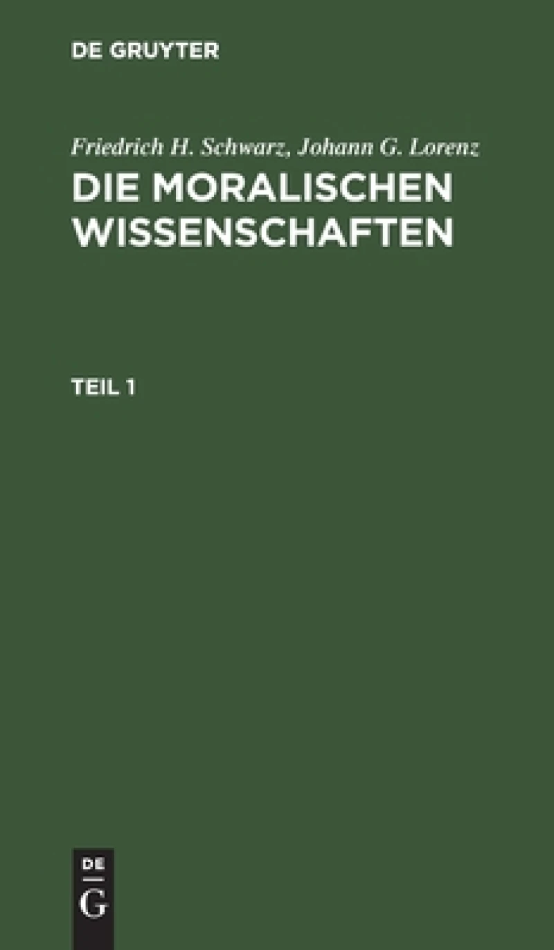 moralischen Wissenschaften. Teil 1