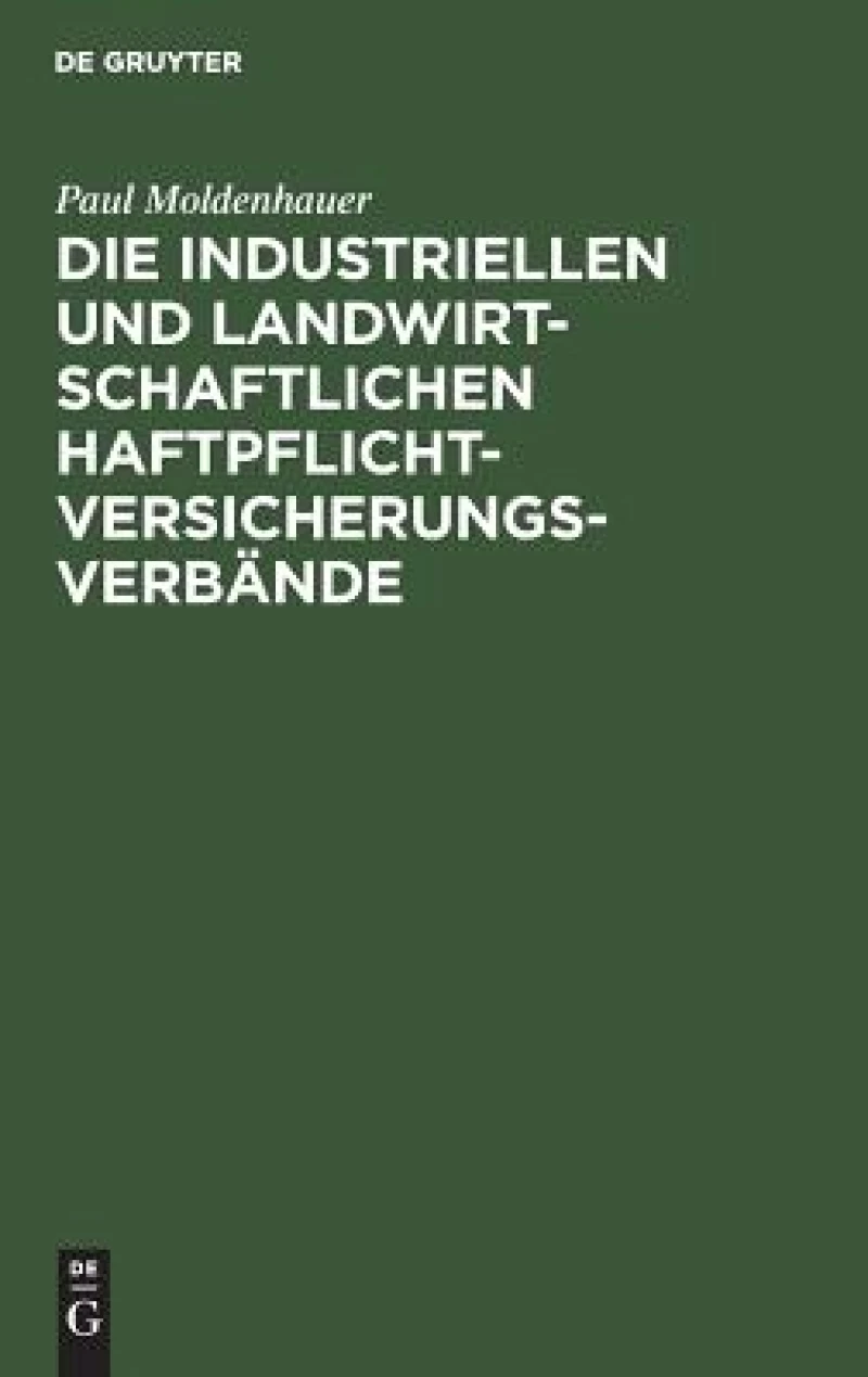 industriellen und landwirtschaftlichen Haftpflichtversicherungsverbände