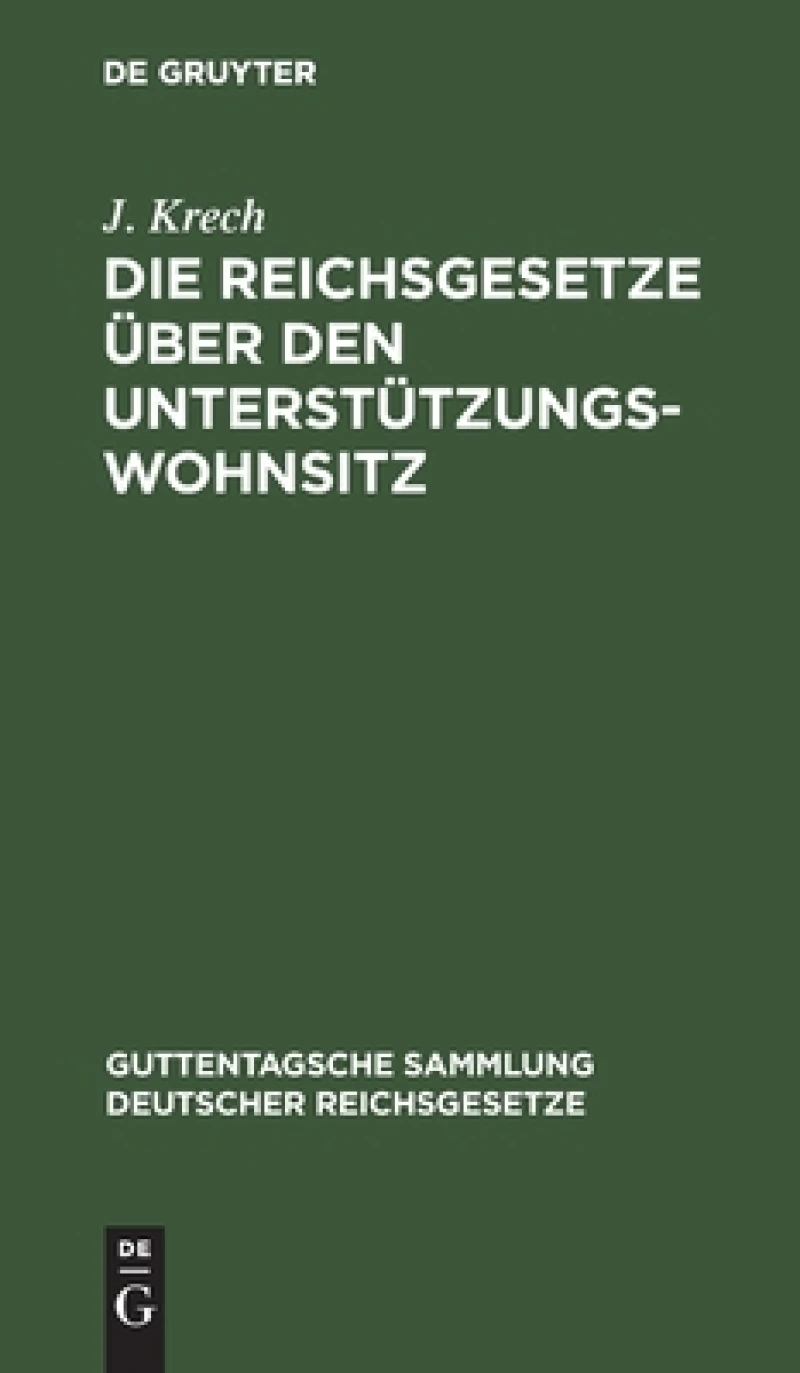 Reichsgesetze über den Unterstützungswohnsitz