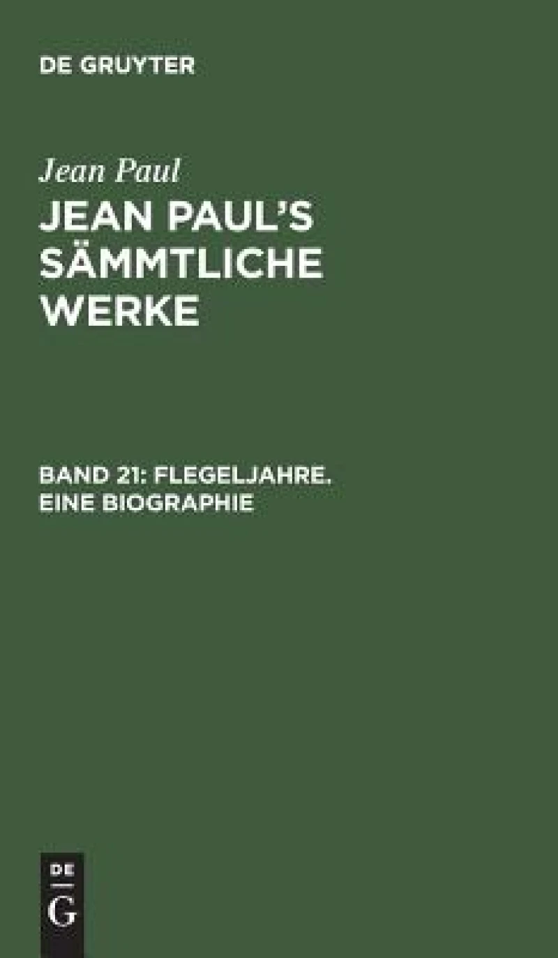 Flegeljahre. Eine Biographie