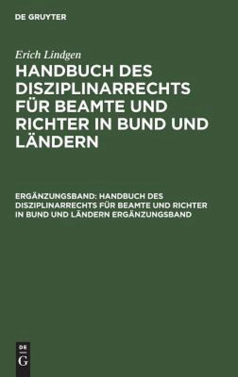 Handbuch des Disziplinarrechts für Beamte und Richter in Bund und Ländern. Ergänzungsband
