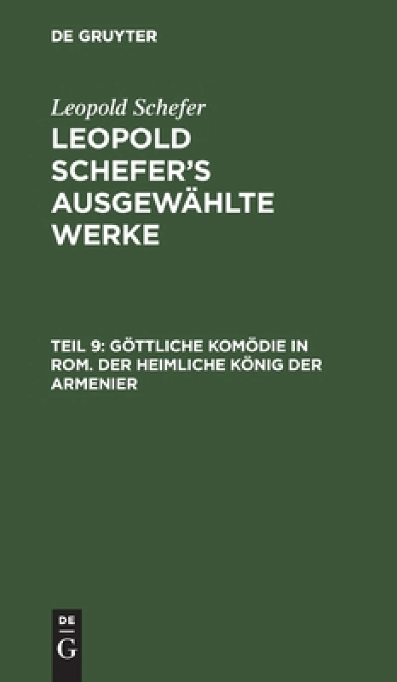 Göttliche Komödie in Rom. Der heimliche König der Armenier