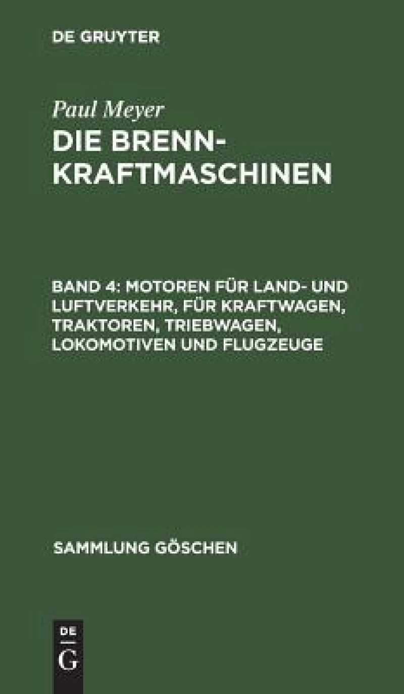 Motoren für Land- und Luftverkehr, für Kraftwagen, Traktoren, Triebwagen, Lokomotiven und Flugzeuge